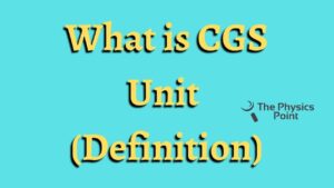 What is CGS Unit 