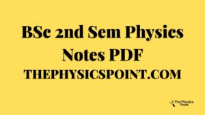 BSc 2nd Sem Physics PDF