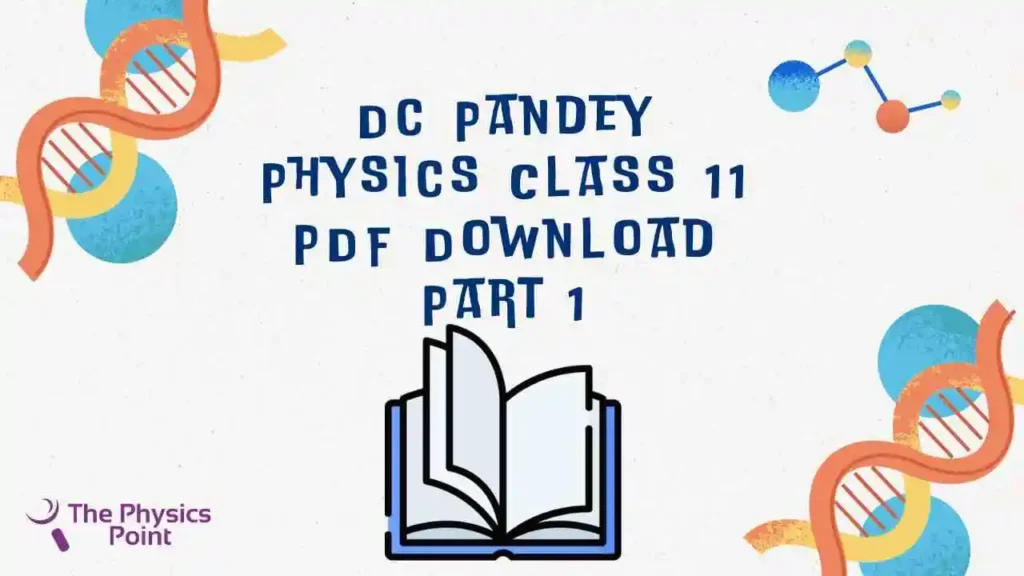 Dc Pandey Physics for Jee PDF