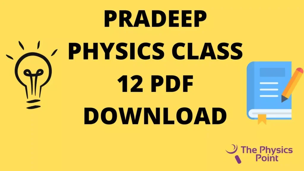 Pradeep Physics Class 12 solutions pdf