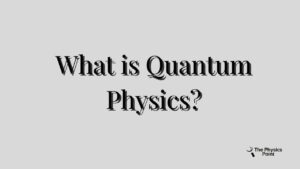 what is Quantum Physics PDF