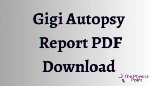 Download Gigi Autopsy Report PDF