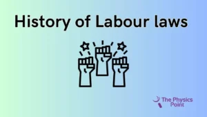 History of Labour Laws