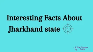 Interesting Facts About Jharkhand state