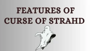 Features Curse of Strahd PDF