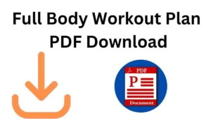 Full Body Workout Plan PDF Download