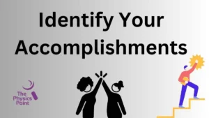 Identify Your Accomplishments