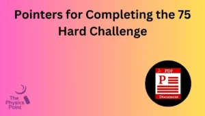 Pointers for Completing the 75 Hard Challenge