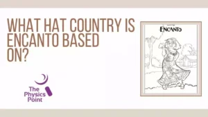 What Hat Country is Encanto Based on