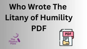 Who Wrote The Litany of Humility PDF