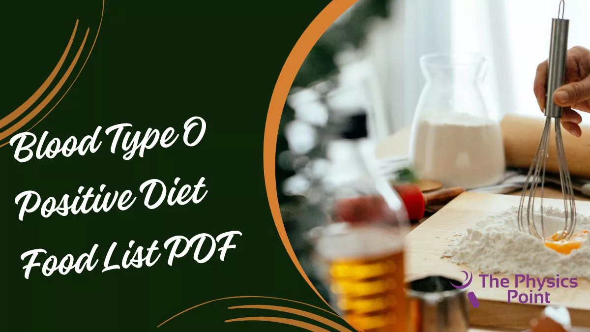 Blood Type O Positive Diet Food List PDF